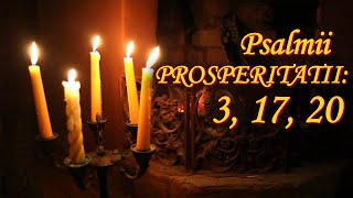 Psalmii PROSPERITATII: 3, 17, 20 | Biblia | Vechiul Testament | Carti Audio | Poezii, Proza, Psalmi