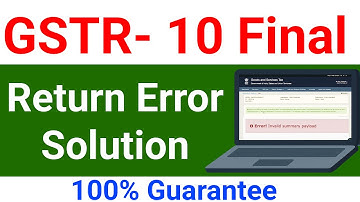 GSTR 10 Final Return Error Solution 100% Guarantee #gst
