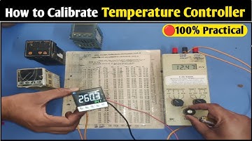 How to Calibrate Temperature Controller