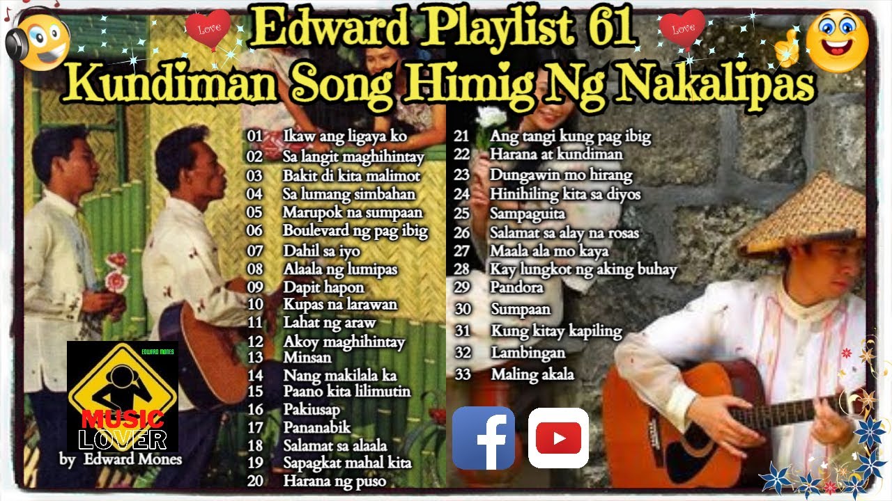 ⁣Edward Playlist 61 Kundiman Song Himig Ng Nakalipas |  Best of Kundiman Song #edwardmonesplaylist