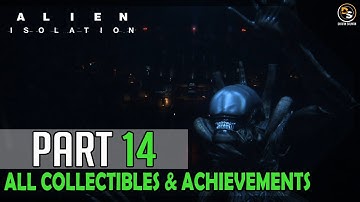 Alien: Isolation (Nightmare Mode) – 100% Walkthrough Mission #14: The Descent