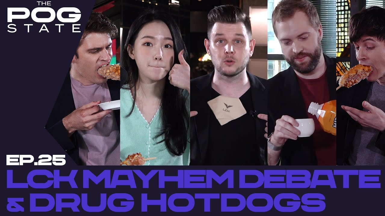 THE POG STATE I EP 25. - The LCK Mayhem Debate & Drug Hotdogs - YouTube