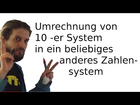 Video: Wie Man Zahlen Von Einem System In Ein Anderes Umwandelt