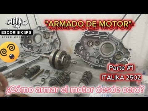 Cómo Armado el motor Italika 250z, parte #1 - YouTube