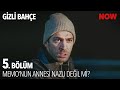Nazlı'nın Sırrı Ortaya Çıktı - Gizli Bahçe 5. Bölüm @GizliBahceDizisi