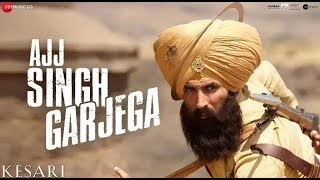 Ajj singh garjega song kesari movie - the second song, garjega, from
akshay kumar and parineeti chopra starrer has been releaed on you...