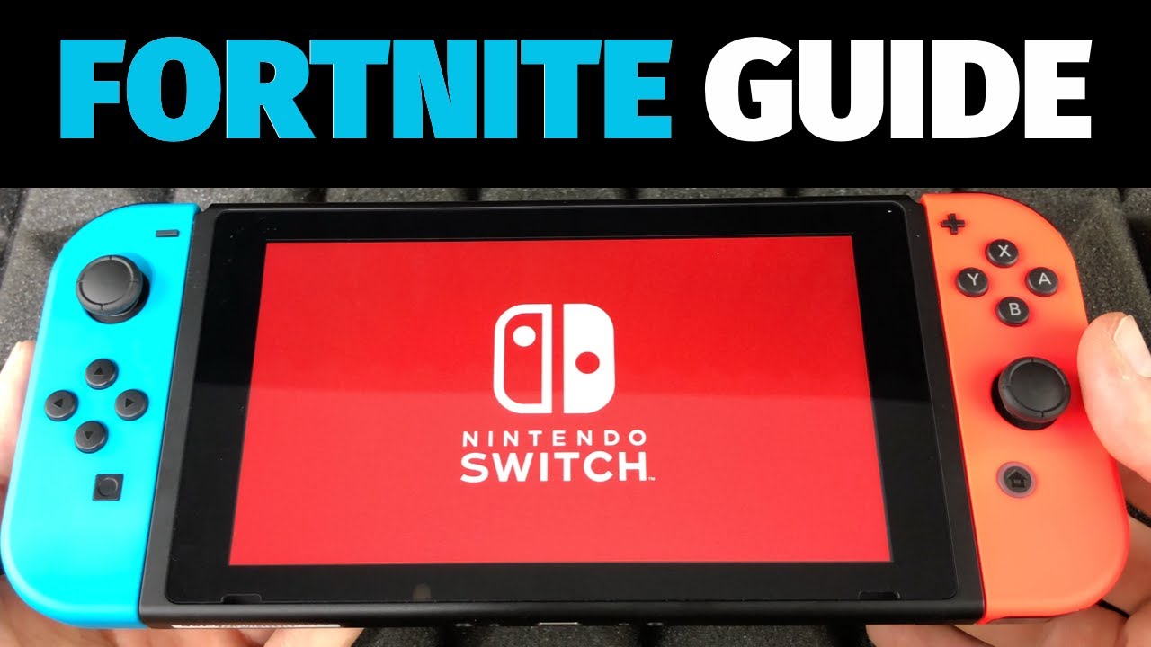 How To Play Fortnite For Absolute Beginners On Nintendo Switch Fortnite Battle Royale Youtube