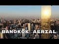 Bangkok Best Aerial tour / กรุงเทพมหานคร