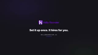 Hello Recruiter Guided Tour | Set Up Your AI Hiring Workspace in Minutes