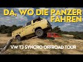 Offroad Tour | aus eigener Kraft wieder raus?! | Vw T3‘s im Militärgelände