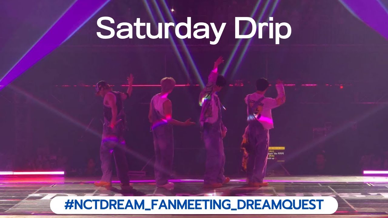 NCT DREAM 'Saturday Drip' | 2025 NCT DREAM FANMEETING [DREAM QUEST]