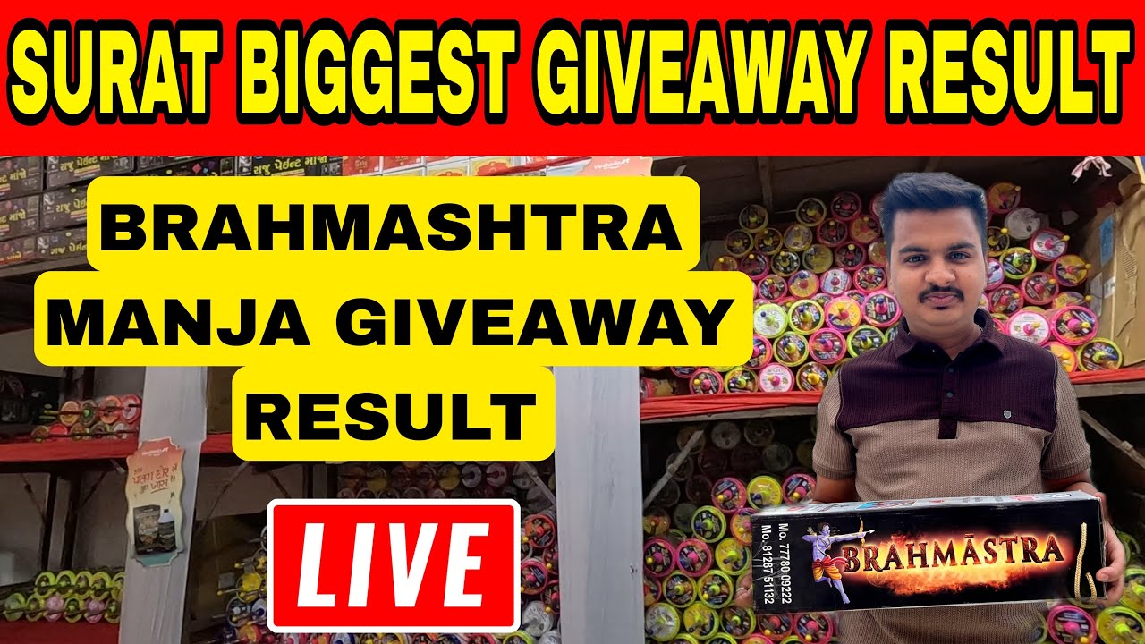 Raju Paint Manja Giveaway Result 2025 | Surat Biggest Giveaway 2025 | Brahmastra Manja Giveaway