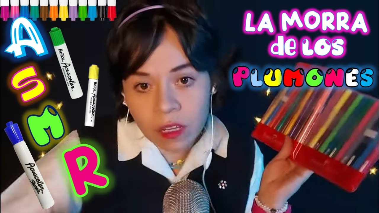 ASMR LA MORRA DE LOS PLUMONES