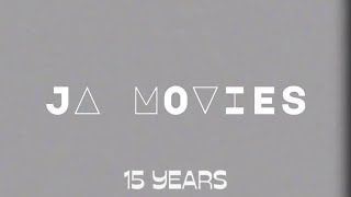 Celebrating 15 Years of Ja Movies