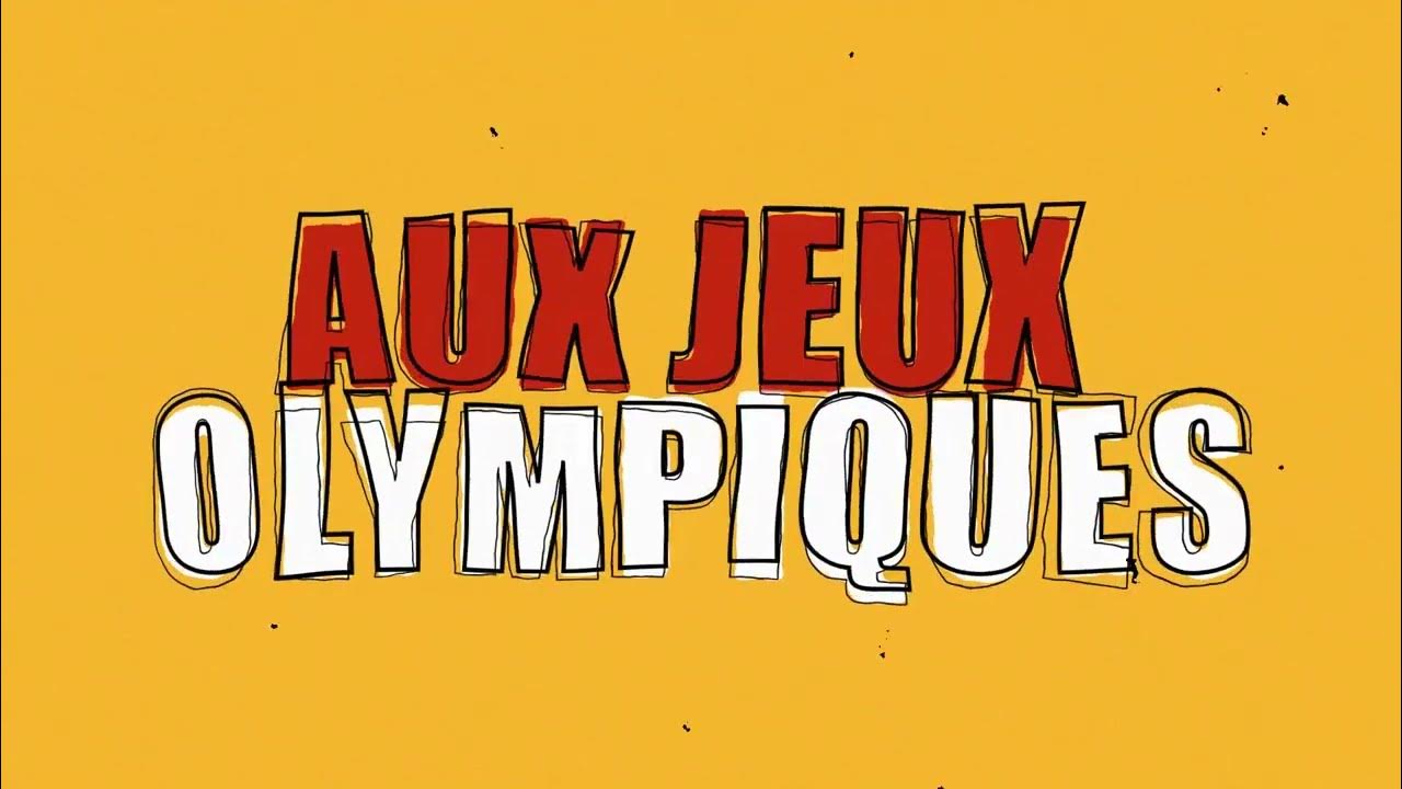 Clip de la chanson "Aux jeux olympiques" YouTube