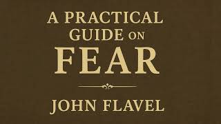 A Practical Guide on Fear: Book Preview (Modern Translation)