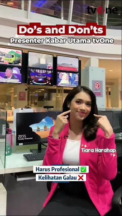 Do's and Don'ts Presenter Kabar Utama tvOne #news #presenter #tvone  #profesional