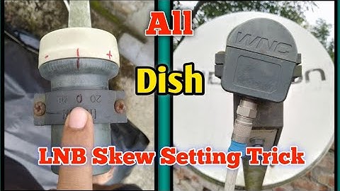 All Dish LNB Skew Setting Trick ||All dish LNB angle setting