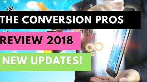 The Conversion Pros Review 2018 New Updates!
