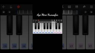 Aye Mere Humsafar | Mobile Piano Tutorial #shorts #youtubeshorts screenshot 4