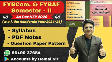 FYBCOM & FYBAF Semester 2 | Financial Accounting | Accountancy and Financial Management | Syllabus