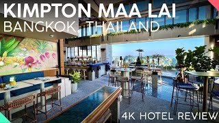 KIMPTON MAA LAI Bangkok, Thailand【4K Tour & Review】IMPRESSIVE 5-Star Hotel