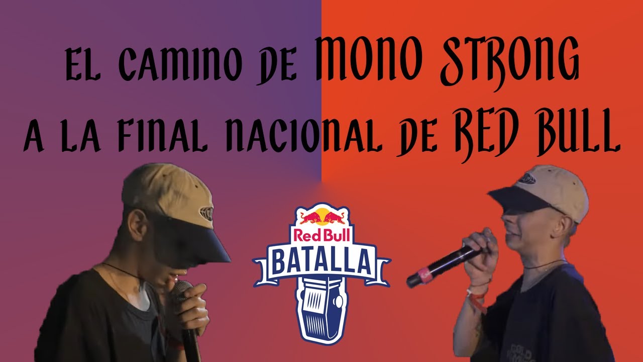 el camino de MONO STRONG a la final de 