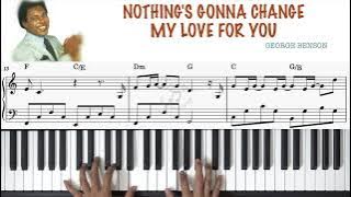 Nothing's Gonna Change My Love for You || George Benson || Piano Tutorial