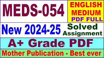 MEDS 054 solved assignment 2024-25 in English || meds 054 solved assignment 2025 || meds54 2024-25