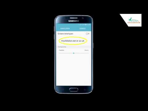 Samsung Galaxy S6: leesbaarheid vergroten