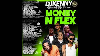 DJ KENNY – MONEY N FLEX 💰🔥 | BIG VIBES, BIG ENERGY! | DANCEHALL MIXFIX 2026