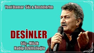Desi̇nler - Habi̇p Özki̇li̇sli̇oğlu Resimi