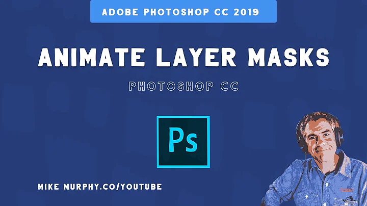 How To Animate Layer Masks in Photoshop