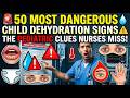 50 Most Dangerous Child Dehydration Questions   The Most Missed Pediatric Sign #study #fypシ゚viral