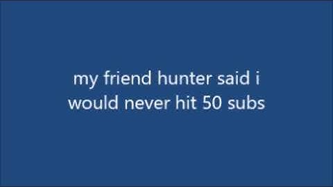 50 subscriber special!!!!!
