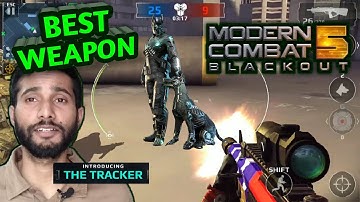 Modern Combat 5 - Tracker ( Best Weapon ) Match - Team Battle