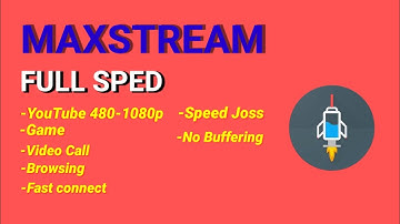 UPDATE CONFIG MAXSTREAM TERBARU FULL SPEED