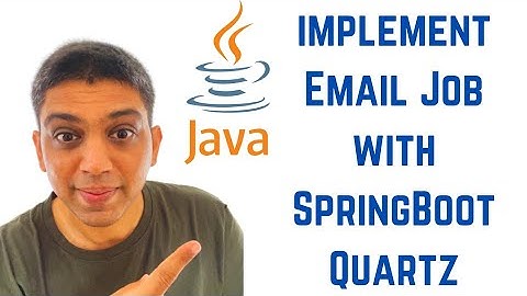 How to implement Email Job with SpringBoot Quartz?