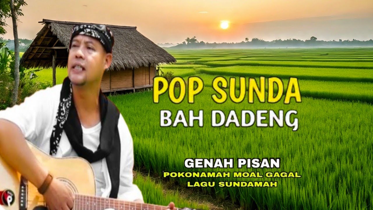LAGU SUNDA,💿ABAH DADENG💿POKONAMAH MOAL GAGAL LAGU SUNDA MAH. 