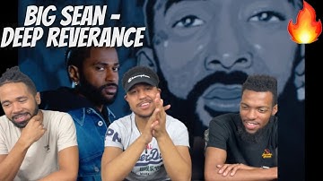 Big Sean - Deep Reverence ft. Nipsey Hussle Reaction!!! Reaction!!!