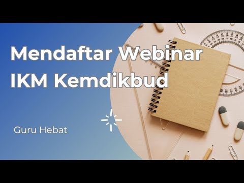 Cara Mendaftar Webinar