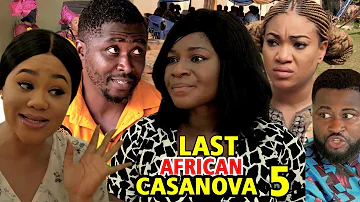 THE LAST AFRICAN CASANOVA SEASON 5 - (New Movie) 2019 Latest Nigerian Nollywood Movie Full HD