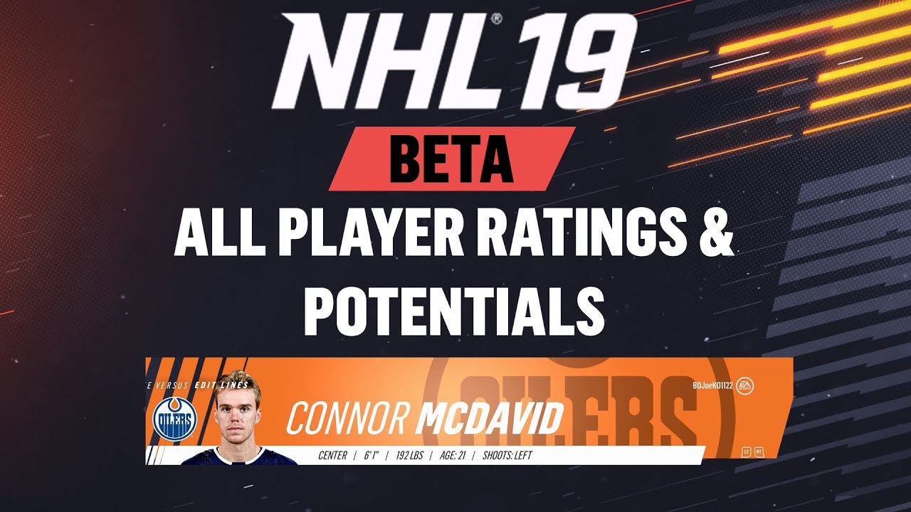 NHL 19 Beta - ALL PLAYER RATINGS AND POTENTIALS