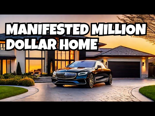 How I MANIFESTED my Million Dollar DREAM HOME!