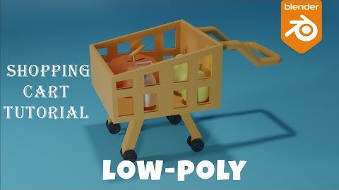 Creating a Realistic Shopping Cart in Blender
