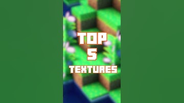 Top 5 Textures