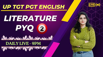 🔴PYQ 02- UP TGT PGT || ENGLISH LITERATURE