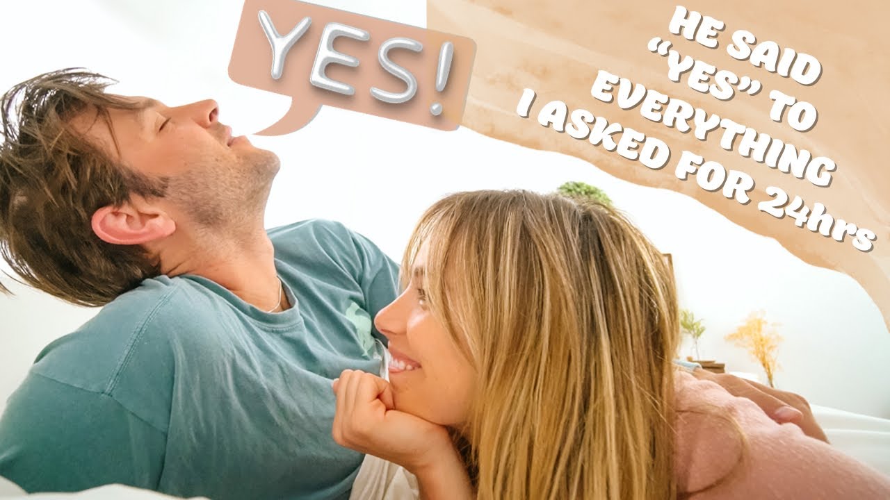 Cant Believe She Made Me Do This Husband Says Yes To Wife For 24 Hours Youtube