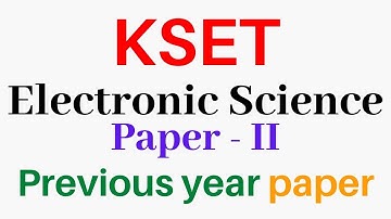 Electronic science previous year paper 2013 | KSET | NET