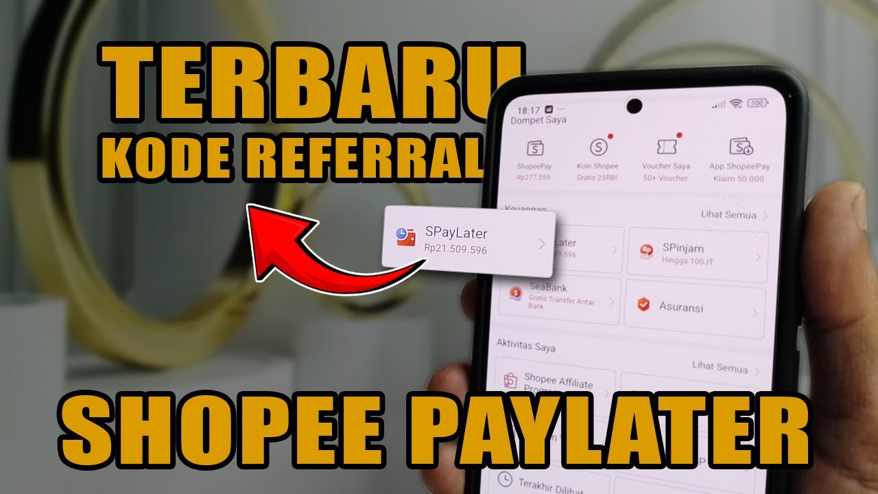 Update! Kode Referral Shopee Paylater Terbaru | BKD tutorials Code Reff ...